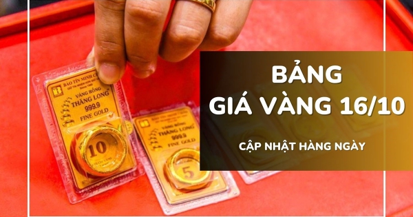 Bảng giá vàng hôm nay 16/10: Vàng nhẫn lên 154 triệu đồng, đắt hơn vàng SJC gần 5 triệu/lượng