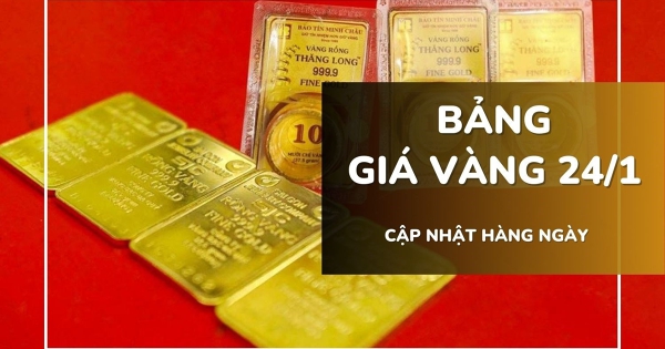 Bảng giá vàng hôm nay 25/1: Vàng SJC, vàng nhẫn và nữ trang tăng tới gần 11 triệu đồng/lượng trong tuần qua