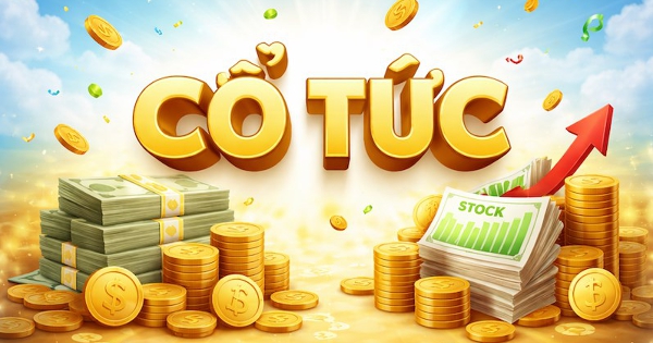 Lịch chốt quyền chia cổ tức tuần tới, tỷ lệ cao nhất 100%