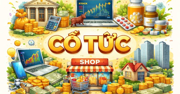 Điểm danh các doanh nghiệp mạnh tay chi nghìn tỷ trả cổ tức, có công ty rút hẳn tỷ USD