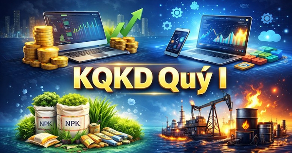 Lộ diện các doanh nghiệp công bố lợi nhuận quý I: Chứng khoán, dầu khí bứt tốc