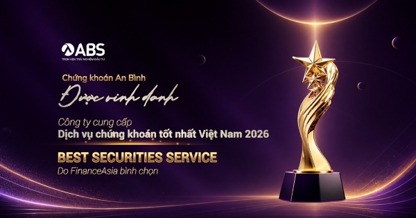 Chứng khoán An Bình nhận giải thưởng công ty cung cấp dịch vụ chứng khoán tốt nhất Việt Nam 2026