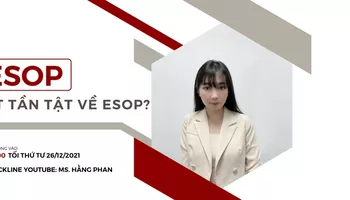 S - Course #7: Tất tần tật về ESOP