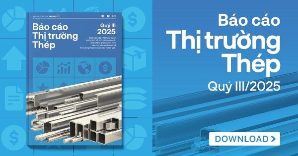 [Báo cáo] Thị trường thép quý III/2025: Lượng tiêu thụ thép có sự phân hoá