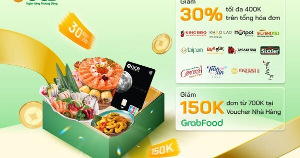 Khám phá xu hướng ẩm thực 2025 với loạt ưu đãi từ thẻ tín dụng OCB