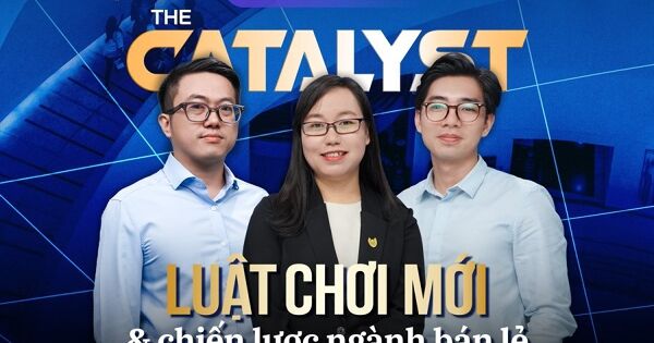 Data Talk | The Catalyst: "Luật chơi mới" & Chiến lược các ông lớn ngành Bán lẻ