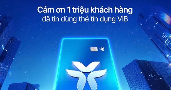 VIB và chiến lược 'Dẫn đầu xu thế thẻ': Từ tầm nhìn đến vị thế tiên phong