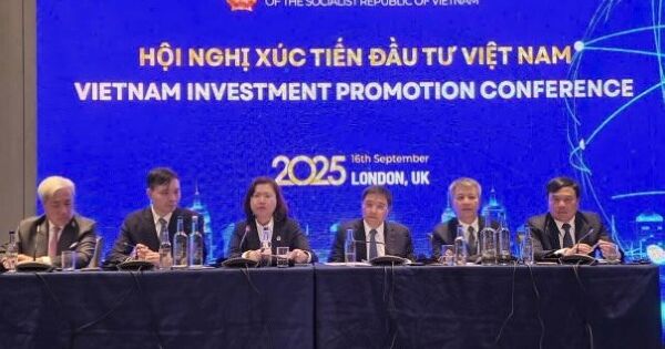 Hội nghị xúc tiến đầu tư Việt Nam tại London: Tín hiệu tích cực từ FDI đến chứng khoán