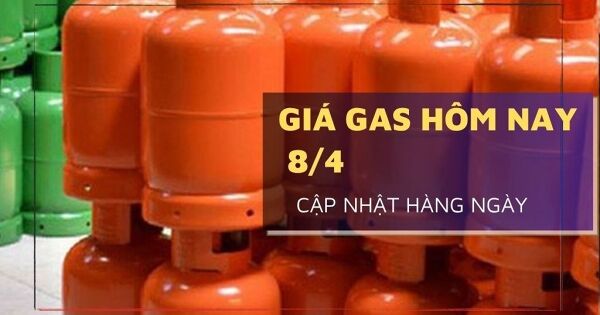 Giá gas hôm nay 8/4 bình gas 12kg giá bao nhiêu tại khu vực miền Bắc?